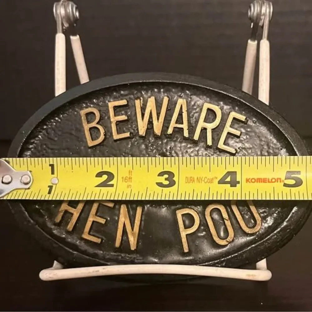 Resin ‘Beware of the Hen Poo Sign’